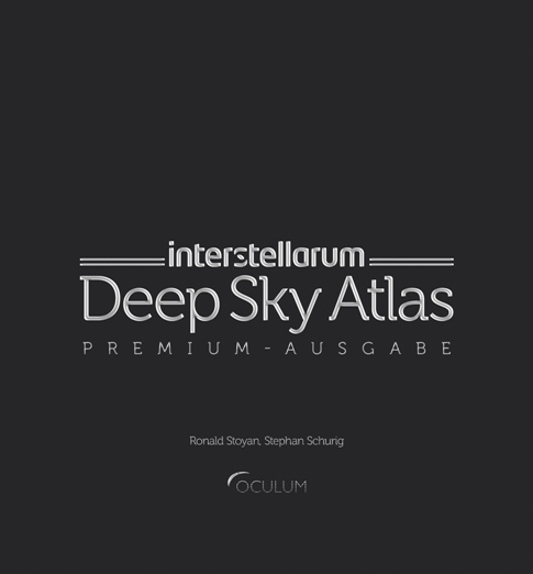 interstellarum Deep Sky Atlas Premium, 1. Auflage