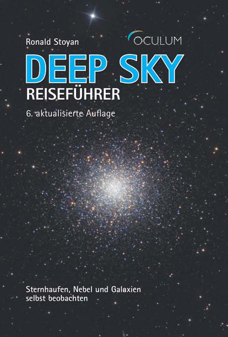 Deep Sky Reiseführer, 6. Auflage